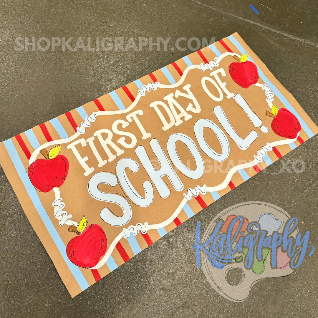 First Day of School Banner #1 - READY TO SHIP