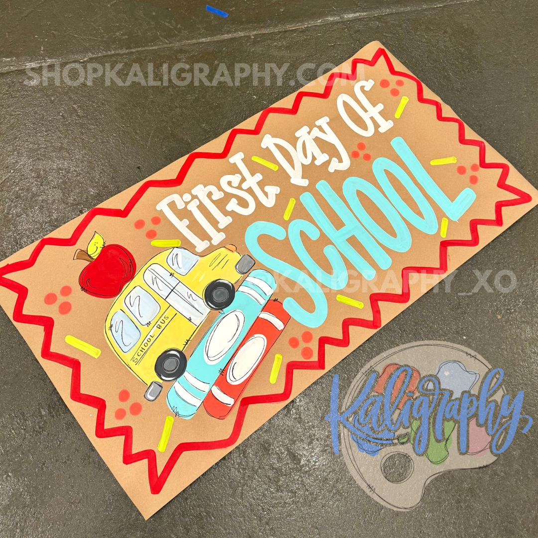 First Day of School Banner #2 - READY TO SHIP